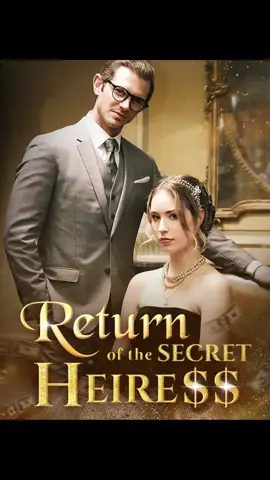 👆Click here to watch the whole show 《Return of the secret heiress》 #drama #reels #FILM #moboreels