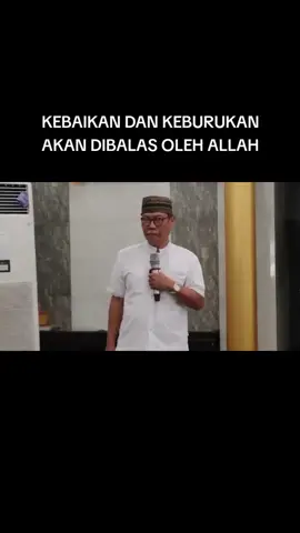 kebaikan atau keburukan akan dibalas Allah #dragusalifauzi 