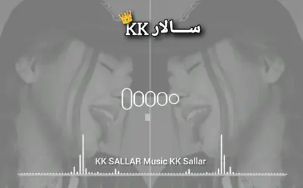 KK SALLAR Music  #KKsallar#repost #support #fyp #tnx 