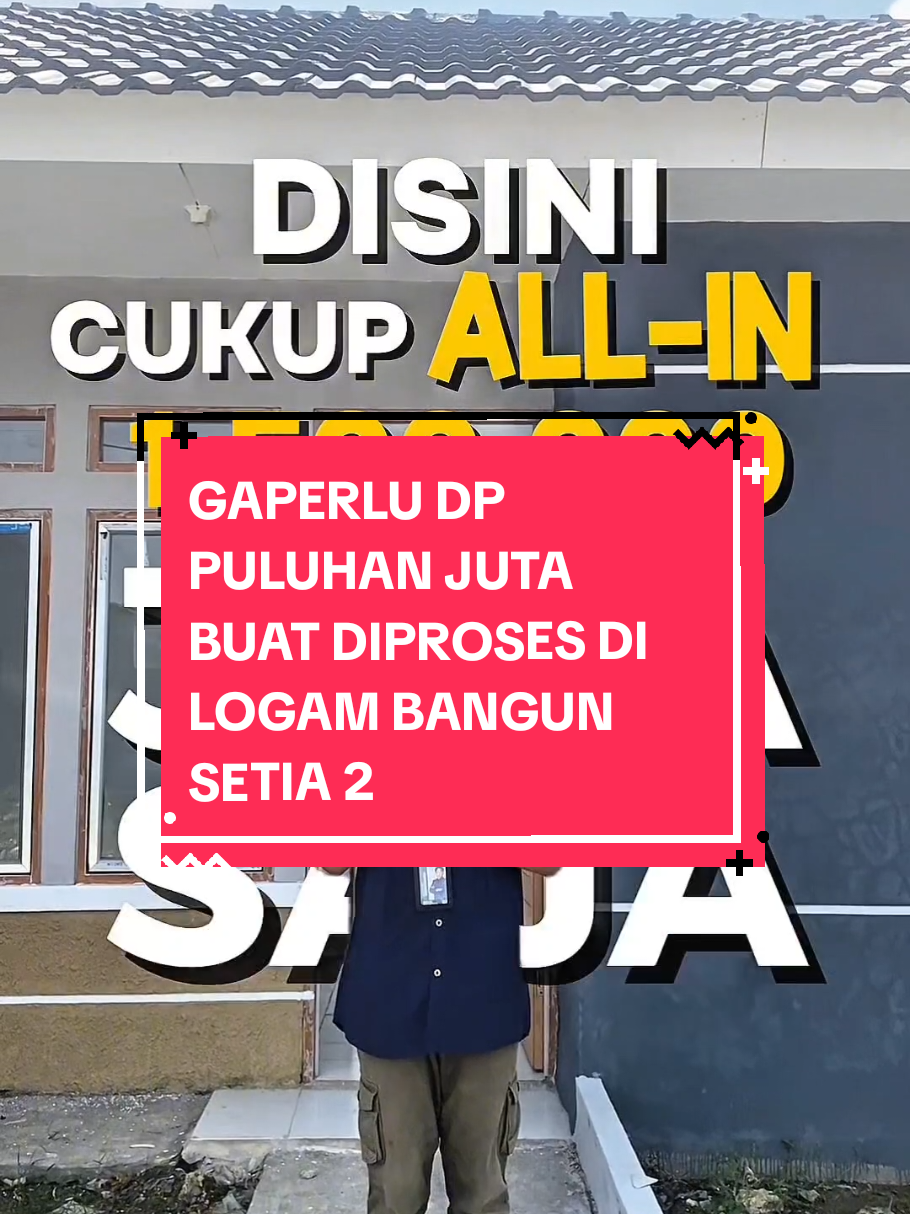 cari rumah masih pake DP? udah gaperlu di Lbs2 🏡Logam Bangun Setia 2 ( Cibitung - Bekasi ) PROMO TERBATAS!! info lebih lengkap hub ☎️ Noval : 0895-4022-74918