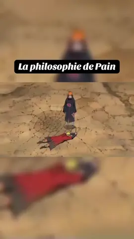 La philosophie de Pain #narutoshippuden #anime #manga #pain 
