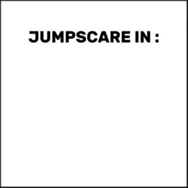 #jumpscare 