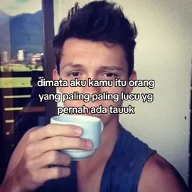 tahan aku biar ga kecintaan bgd pls😔☝🏻#fineshyt #4upageシ #4u #CapCut #xbcyza #foryoupage #xyzabc #fallinginlove #fypage #tomholland 