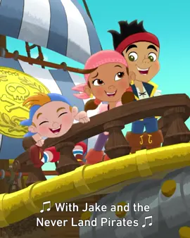 If you know every word… same 🎥: Jake and the Never Land Pirates