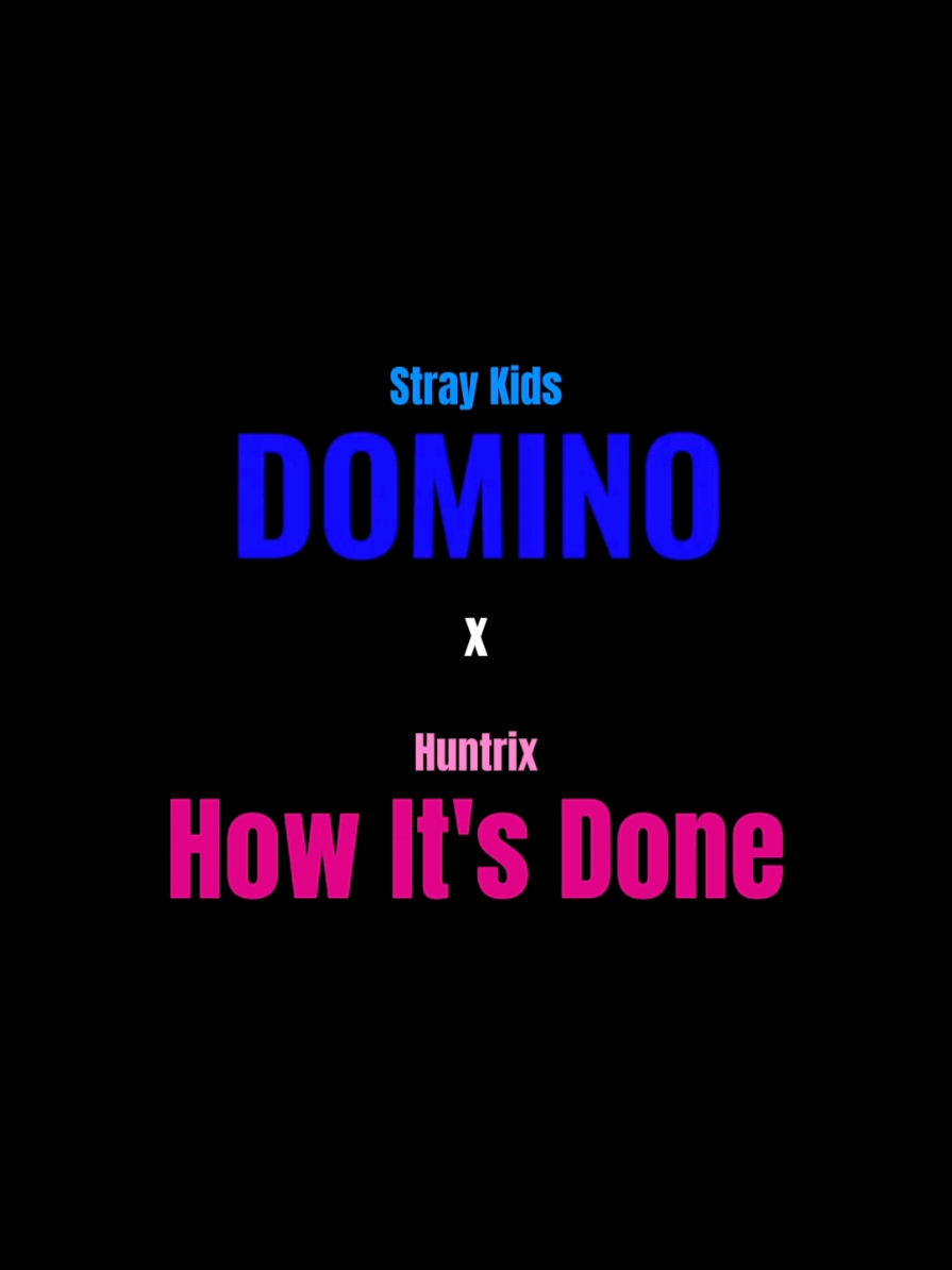 POV: You knew these two songs were made for each other 😏🎶 @Stray Kids  #mashup #remix #straykids #huntrix #straykidsedit #huntrixedit #domino #howitsdone #bangchan #leeknow #han #seungmin #changbin #hyunjin #felix #jeongin #skz #stay #stayville