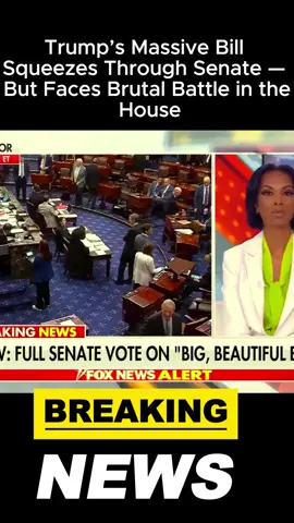 Trump’s Massive Bill Squeezes Through Senate — But Faces Brutal Battle in the House#news #trending #trump 
