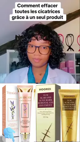 Yoxier Crème : Traiter les cicatrices récentes ou anciennes (acné, coupures, brûlures légères) #TikTokBeauty #BeautyTok#AntiCicatrice #AcneMarkRemoval #TCMgel #YoxierCream #AcneTreatment #TacheNoire #SoinsPeau #PeauNette #SoinsVisageAfrique #CicatriceDisparue