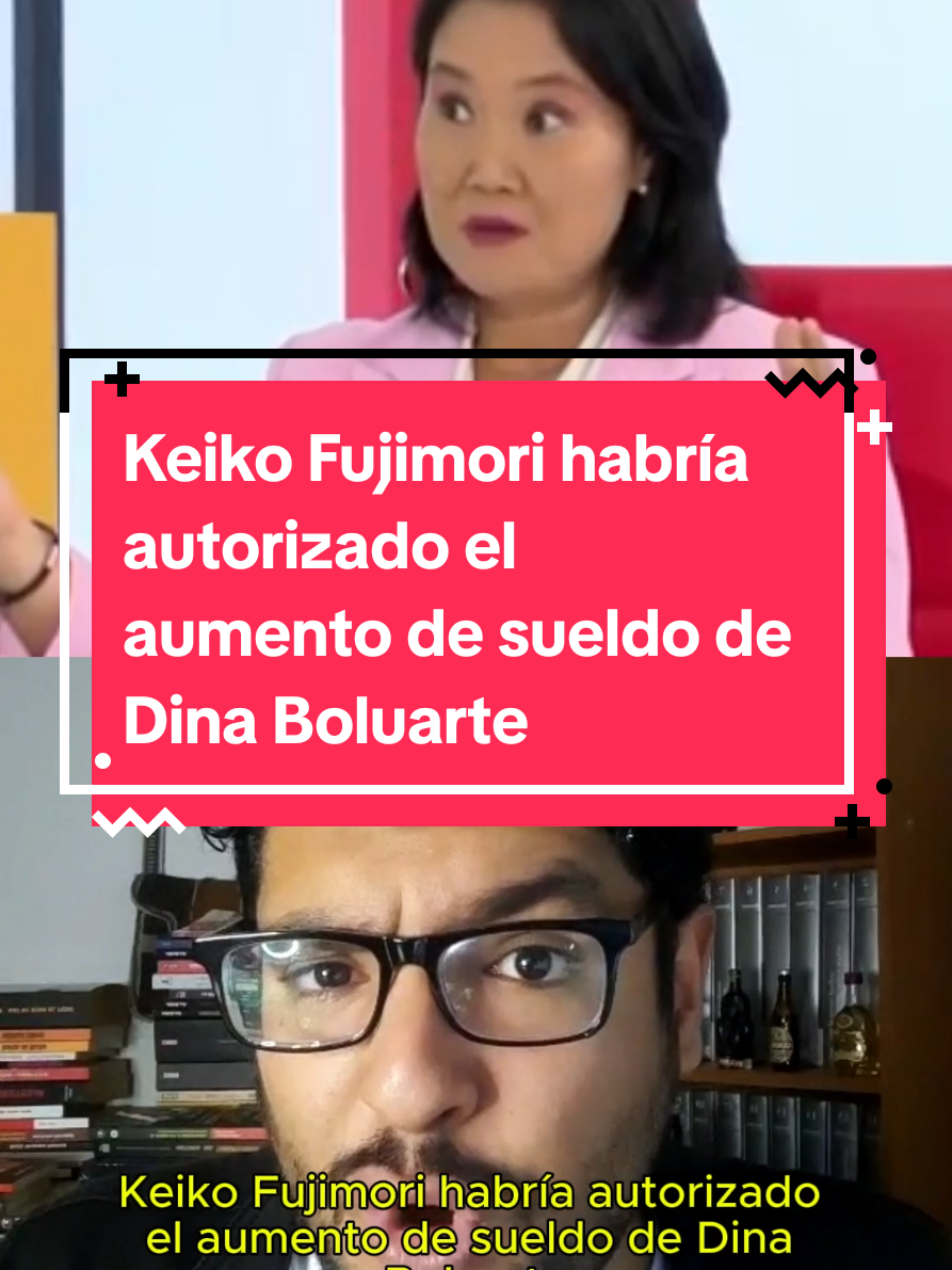 Keiko Fujimori habría autorizado el aumento de sueldo de Dina Boluarte. #dinaboluarte #keikofujimori 