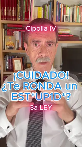 ¿Te ronda un estúpido? Cuidado  ¿Sabías que hay una ley sobre la estupidez humana que explica por qué algunas personas dañan a otros… sin beneficiarse a sí mismas? Te cuento la tercera ley de Cipolla. Prepárate, porque es brutal. #EstupidezHumana #Cipolla #TerceraLey #Politica #Reflexion #HistoriaEconomica #ComportamientoHumano #Aprendizaje #PoderDeLaEstupidez #VideoViral #TikTokEspaña #CienciaSocial #Psicologia #Sociedad #Viral #Opinión #crecimientopersonal #crecimientolaboral #desarrolloprofesional #desarrollopersonal #liderazgo #psicologia #aprendizajecorto
