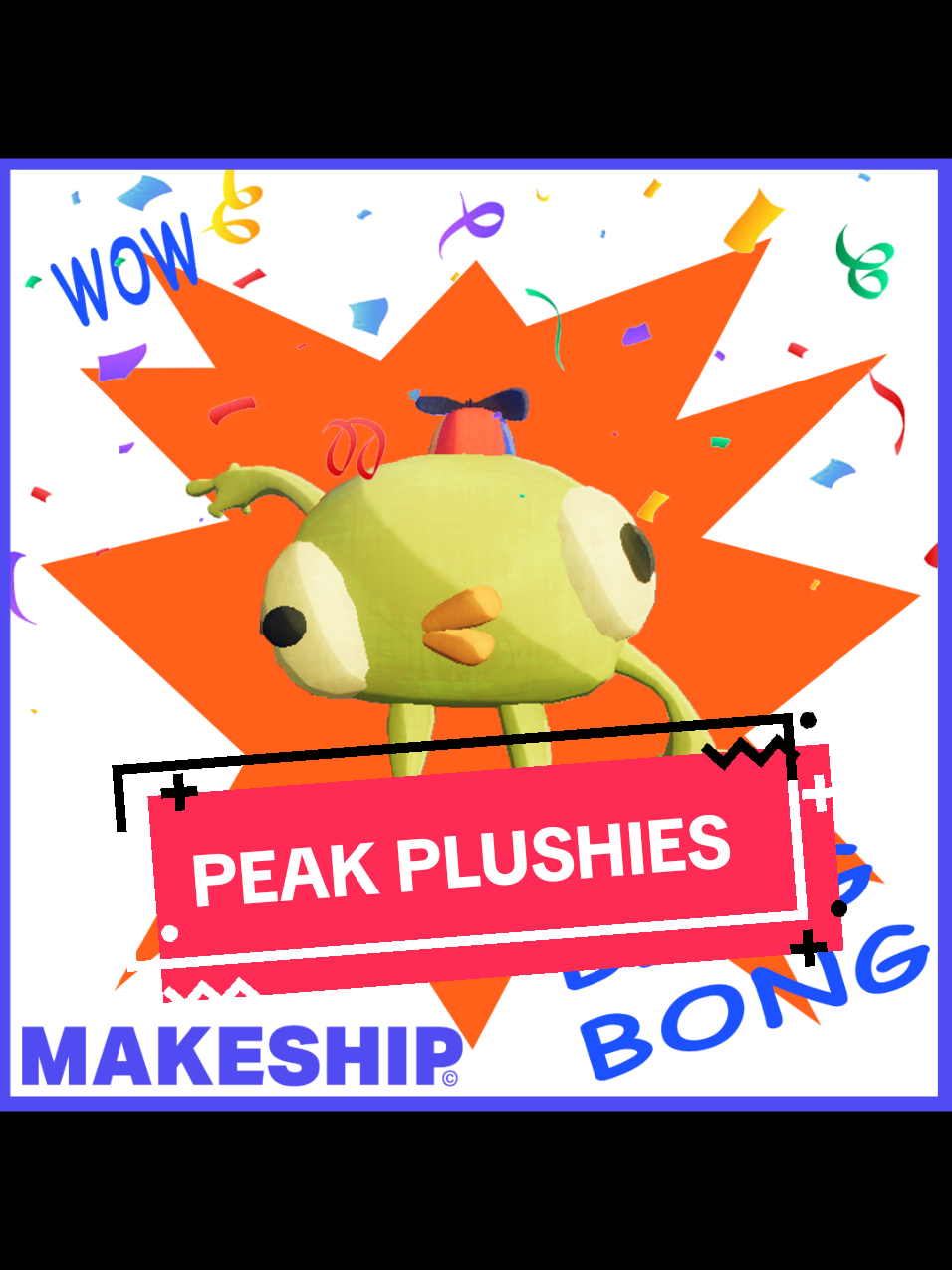 you can finally being bing bong to the top of a mountain yourself thanks to our besties at @makeship go pledge!! 