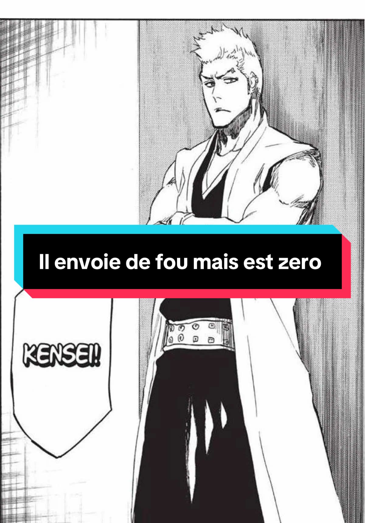 Mdrrrr Kensei il envoie trop mais qu’est-ce qu’il était zero dans bleach 😭 #bleach 