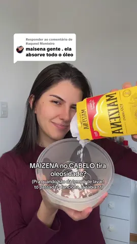 Respondendo a @Raqueel Monteiro maizena tira oleosidade real do cabelo #cabelo #dicas 