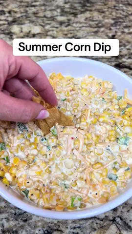 Summer Corn Dip #Summer #summerrecipe #july4th #food #foodtiktok #partyfood #corndip #fyp #appetizer #EasyRecipe 