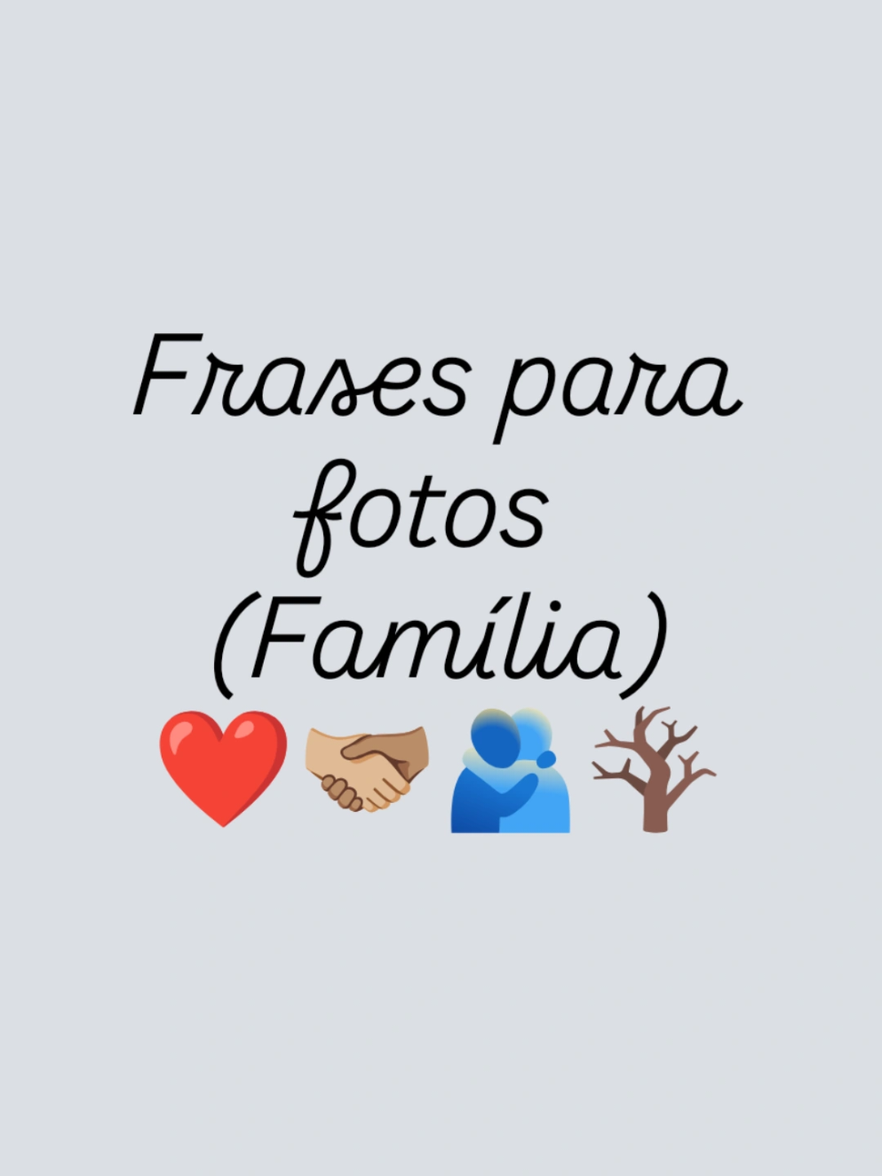 #familia #frases #status #legenda #viraliza ❤️🫱🏼‍🫲🏽🫂🪾