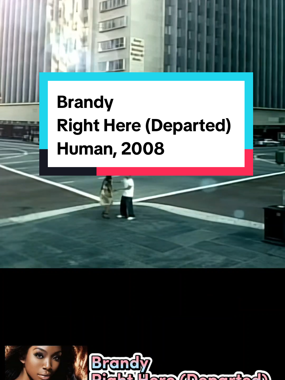 Artist : Brandy Song : Right Here (Departed) Album : Human,2008 #brandy #rightheredeparted #rnbmusic #00smusic #fyp 