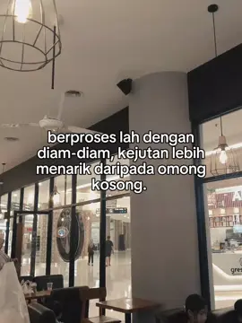 #katakata #storywa #berkelas #berproses #fypシ #foryou #fypage 
