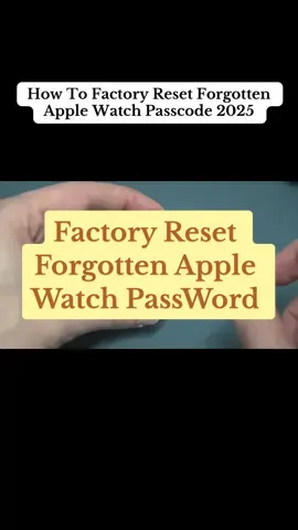 How To Reset Apple Watch From Watch - Factory Reset Forgotten Passcode | Quick Guide #applewatch #iwatch #factoryreset #forgottenyourpassword #wonghacks 