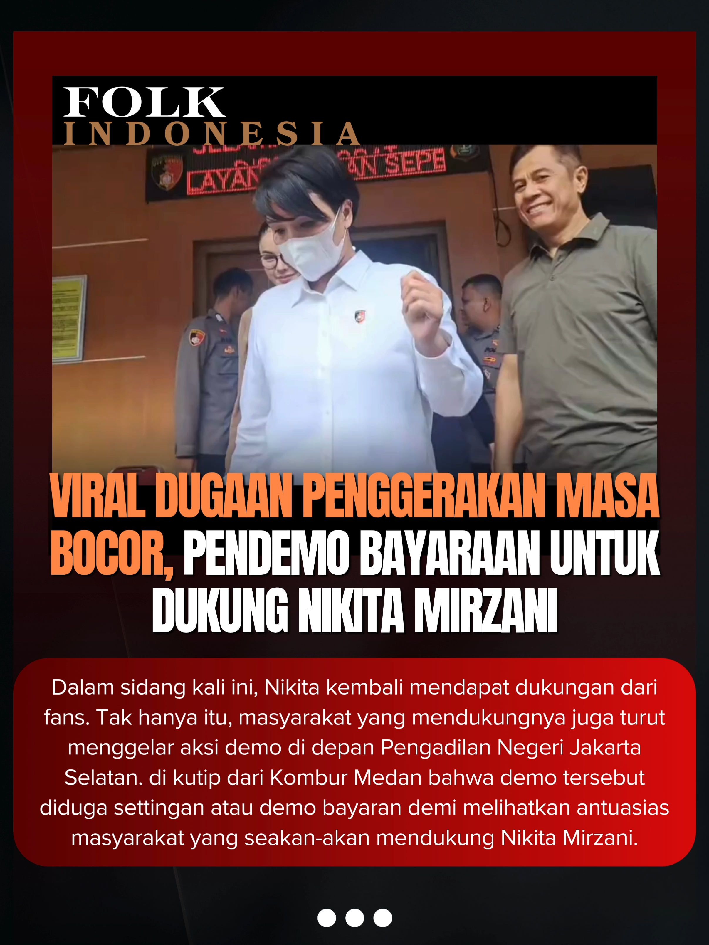 Dalam sidang terbarunya di Pengadilan Negeri Jakarta Selatan, Nikita Mirzani kembali mendapat dukungan dari para penggemarnya. Sejumlah orang terlihat hadir untuk memberi semangat, bahkan beberapa kelompok masyarakat menggelar aksi demo di depan gedung pengadilan sebagai bentuk dukungan terhadap artis kontroversial tersebut. Kehadiran mereka tampak mencolok dengan poster-poster dan yel-yel yang menyuarakan pembelaan kepada Nikita. Namun, dilansir dari media Kombur Medan, aksi demo tersebut menuai sorotan karena diduga hanyalah sebuah settingan atau aksi bayaran semata. Dugaan ini mencuat karena adanya indikasi bahwa sebagian peserta aksi tidak benar-benar memahami isi kasus yang tengah dijalani Nikita, melainkan hanya mengikuti arahan dan mendapatkan imbalan. Hal ini menimbulkan pertanyaan di kalangan publik mengenai keaslian dukungan yang ditunjukkan dan apakah itu benar-benar mewakili suara masyarakat. #nikitamirzani #nm