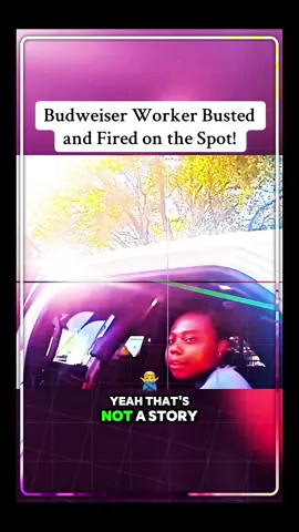Budweiser Worker Busted and Fired on the Spot! #cops #copsoftiktok #police #fyp 