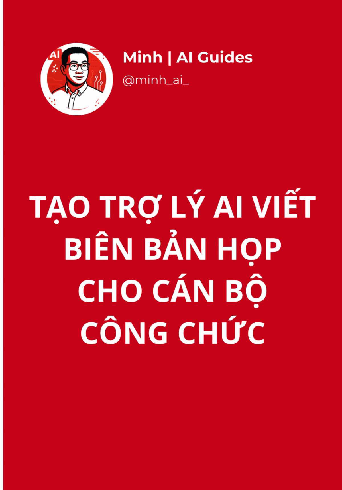 👉 Đây là cách tạo trợ lý AI viết biên bản họp miễn phí cho cán bộ công chức! #LearnOnTikTok #xuhuong #AI #BuiDangMinh #minhaiguides #canbocongchuc #google #gemini #gems 