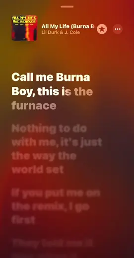 Burna boy verse on All my life Remix 🤯 All my life Burna Boy verse lyrics  Lil durk All my life lyrics  Lil durk All my life ft Jcole and burna boy lyrics  All my life remix  All my life - (Burna boy remix) Lil durk & Jcole lyrics  #musictok #tiktokmusic #trendingsong🔥 #lyricsmusic #burnaboy #burnaboytiktok #burnaboyofficial #big7 #lildurk #lildurkmusic #jcoletok #raptok #rapmusic #rapmusik #newmusicalert #afro #afrofusion #trendingsongtiktok #viralsongs #songlyric #hiphopculture #hiphopmusic #lyricsvideos 