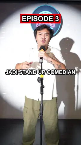 Eps. 3 Stand Up Comedian Gak Lucu