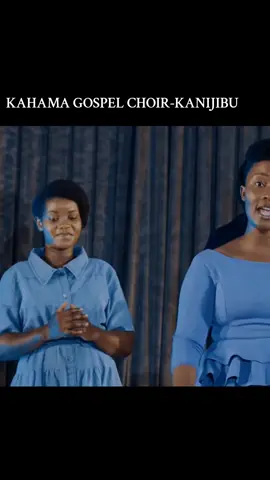 KANIJIBU KWA KISHINDO BY KAHAMA GOSPEL CHOIR  @Maximus🤎 @Mary🧚‍♀️🤍 @FARAJA_CUTE @NYEMBA MATHIAS @Sophia🇹🇿 @STANLEY🇰🇪🇨🇦 @🍃Melo_editz 
