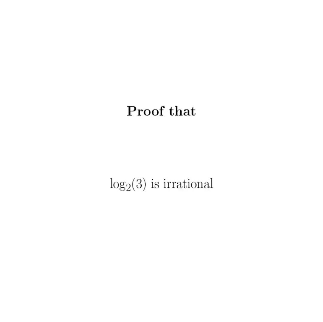 #math #proof #log #contradiction