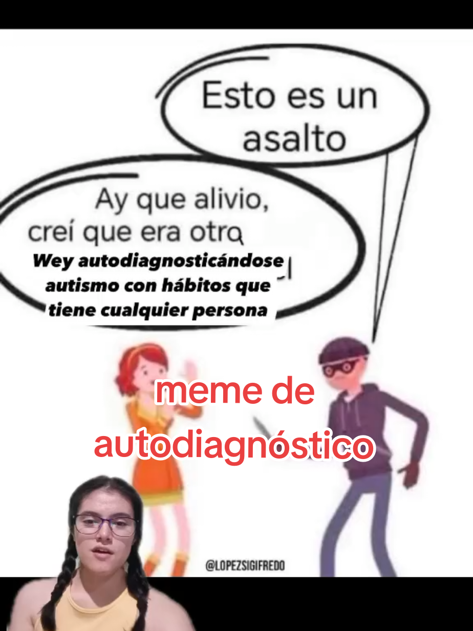 Por favor ya dejen de opinar sobre el autodiagnóstico gracias #rasgosautistas #fy #soyautista #longersvideos #mujeresautistas #mujerautista #actuallyautistic #longervideo #neurodivergente #longervideosontiktok #fyp #autismoftiktok #autistic #autistictiktok #autodiagnostico #autodiagnosticoautista 