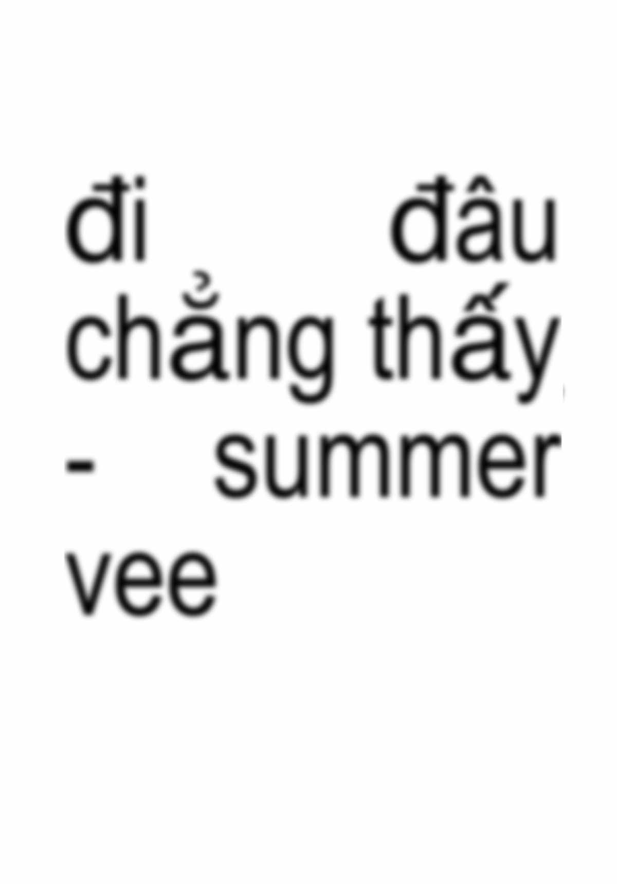 Đi Đâu Chẳng Thấy - Summer Vee | #fyp #xh #lyrics 