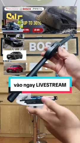 vào ngay livestream để tìm cho mình 1 bộ gạt mưa chất lượng chính hãng từ Bosch #gatmuaoto #phutungoto #bosch 