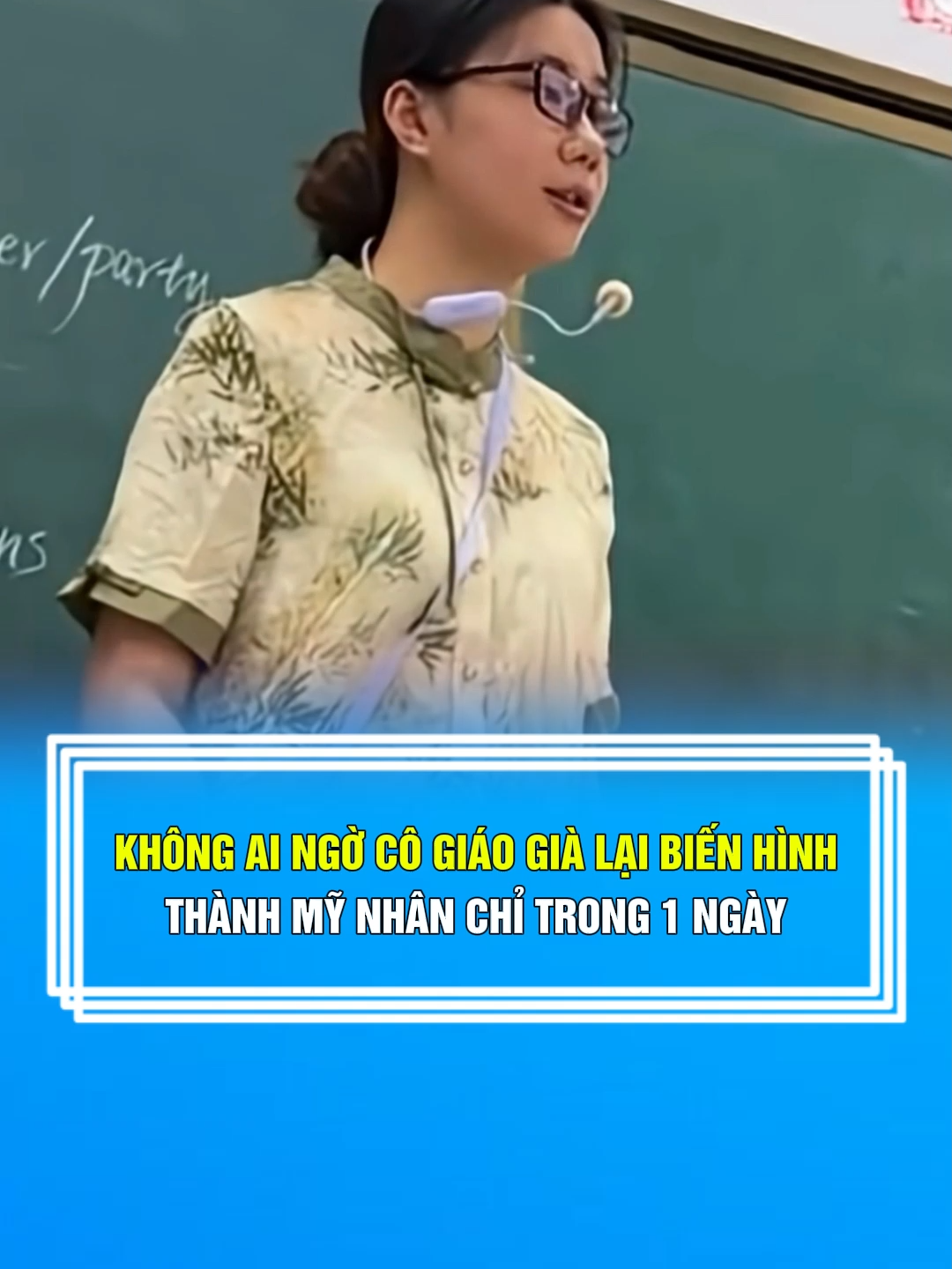 KHÔNG AI NGỜ CÔ GIÁO GIÀ LẠI BIẾN HÌNH THÀNH MỸ NHÂN CHỈ TRONG 1 NGÀY #giaitri #haihuoc #videohaihuoc #vuinhon #haihuocvuinhon #viralvideos