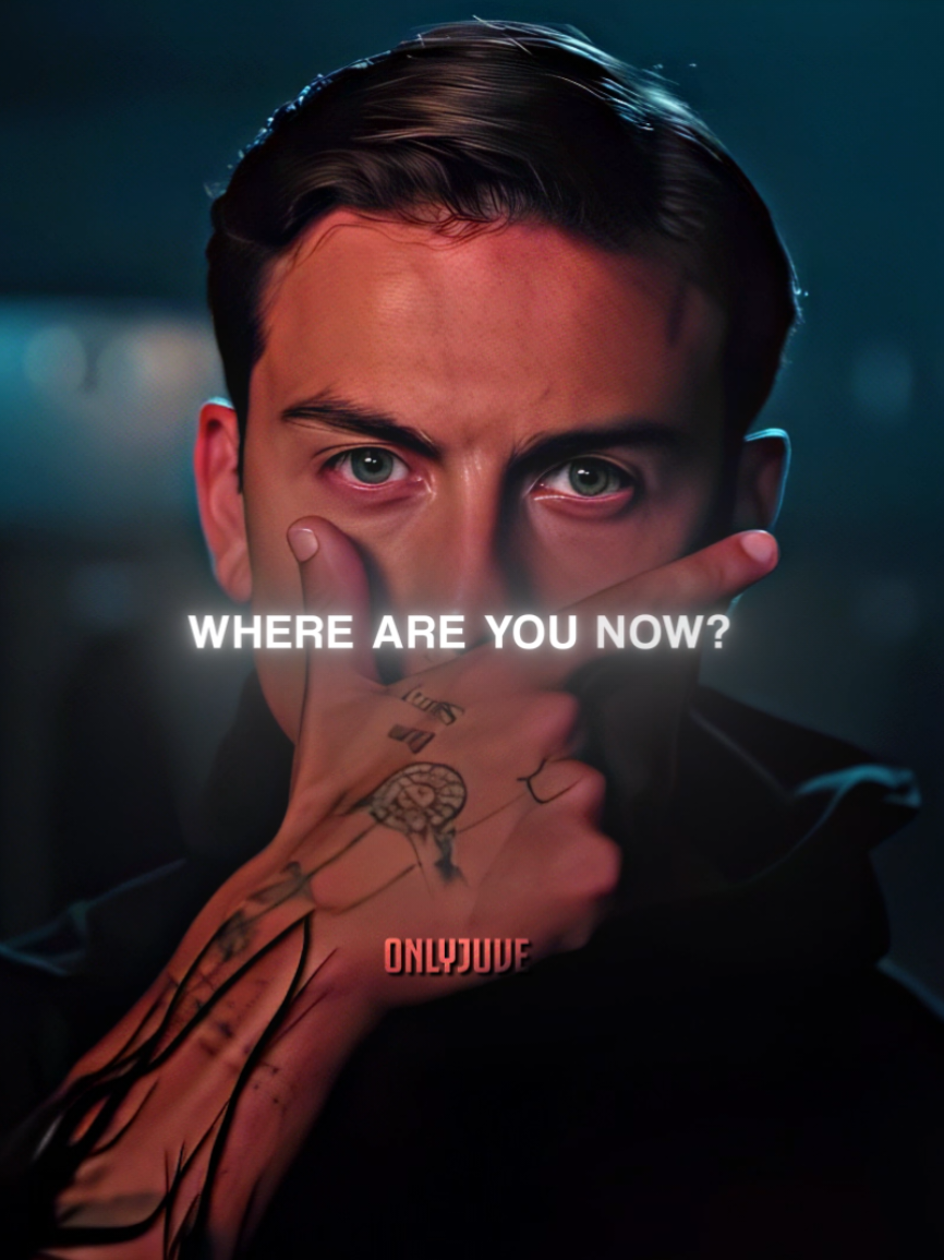 where are you now?😭 || 40 min Dybala scp in bio || ib: @TurfFoot || #dybala #paulodybala #dybalajuve #dybalaedit #football #footballedit #juventusedit #onlyjuve #juventus #juve 