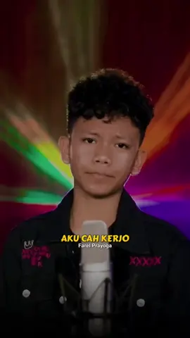 Aku cah kerjo @farelprayoga_02 #farelprayoga #akucahkerjo #liriklagu #lagujawa #laguhits #jowopride #jowostory #dangdutambyar #fypシ #fypage #viral 