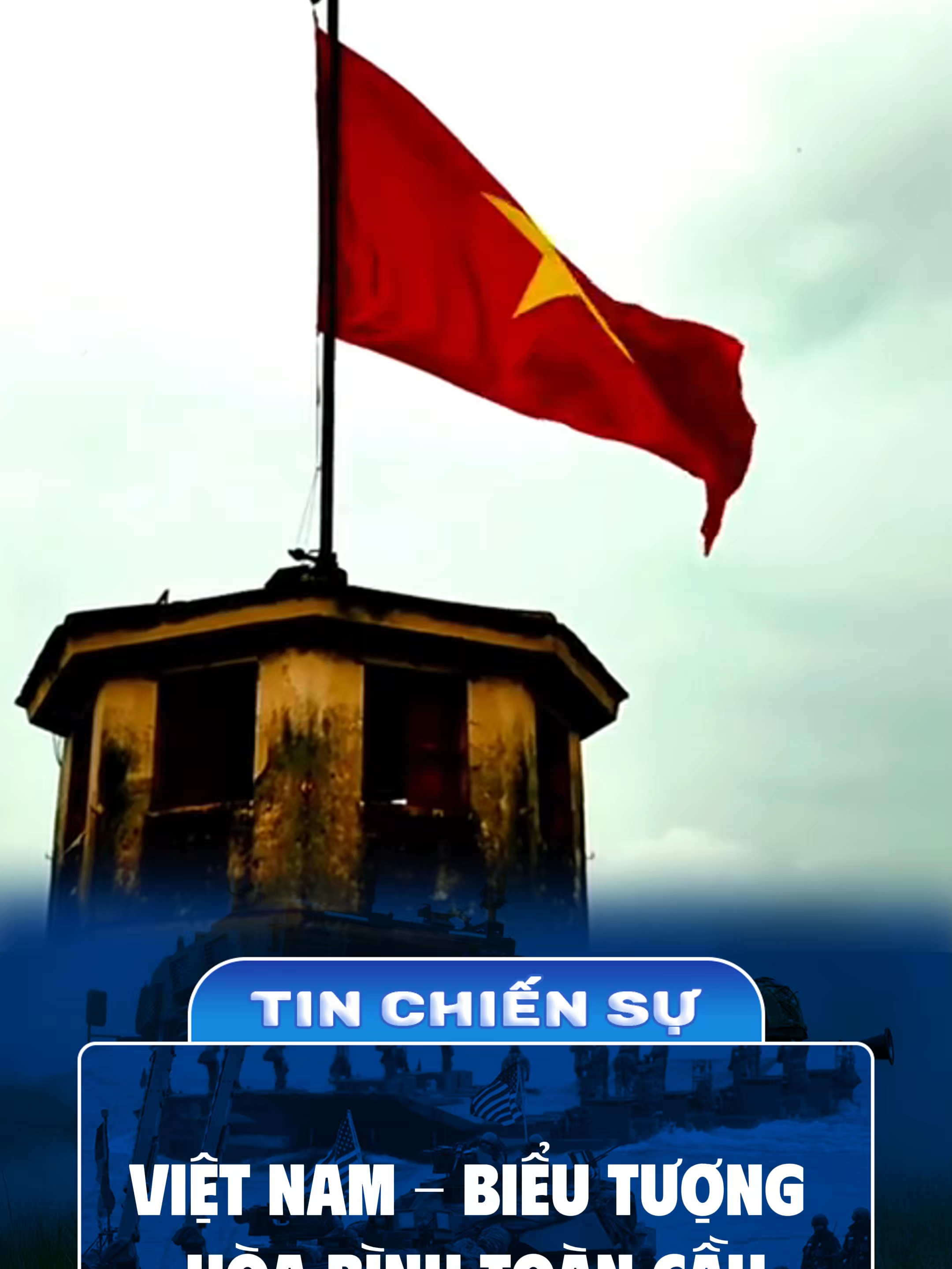 Việt Nam Là Biểu Tượng Hòa Bình Toàn Cầu! #tintuc #tinnong #tiktoknews #chinhtrithegioi #thoisu #yeunuocvietnam #xuhuong