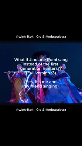 What if Jinu and Rumi sang instead of the first generation hunters?  Just kidding it’s me (boy) and @mbsoulcvrs (girl) :3 You guys really wanted this full cover so here ya go!! Credits to @marsloveskca we love ya queen <3 #kdh #kpopdemonhunter #cover #kpop #jinu #sajaboys #scoresuite  #duet