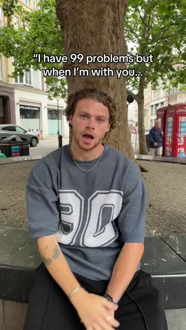 I have 99 problems, but when I’m with you….🤣🤦