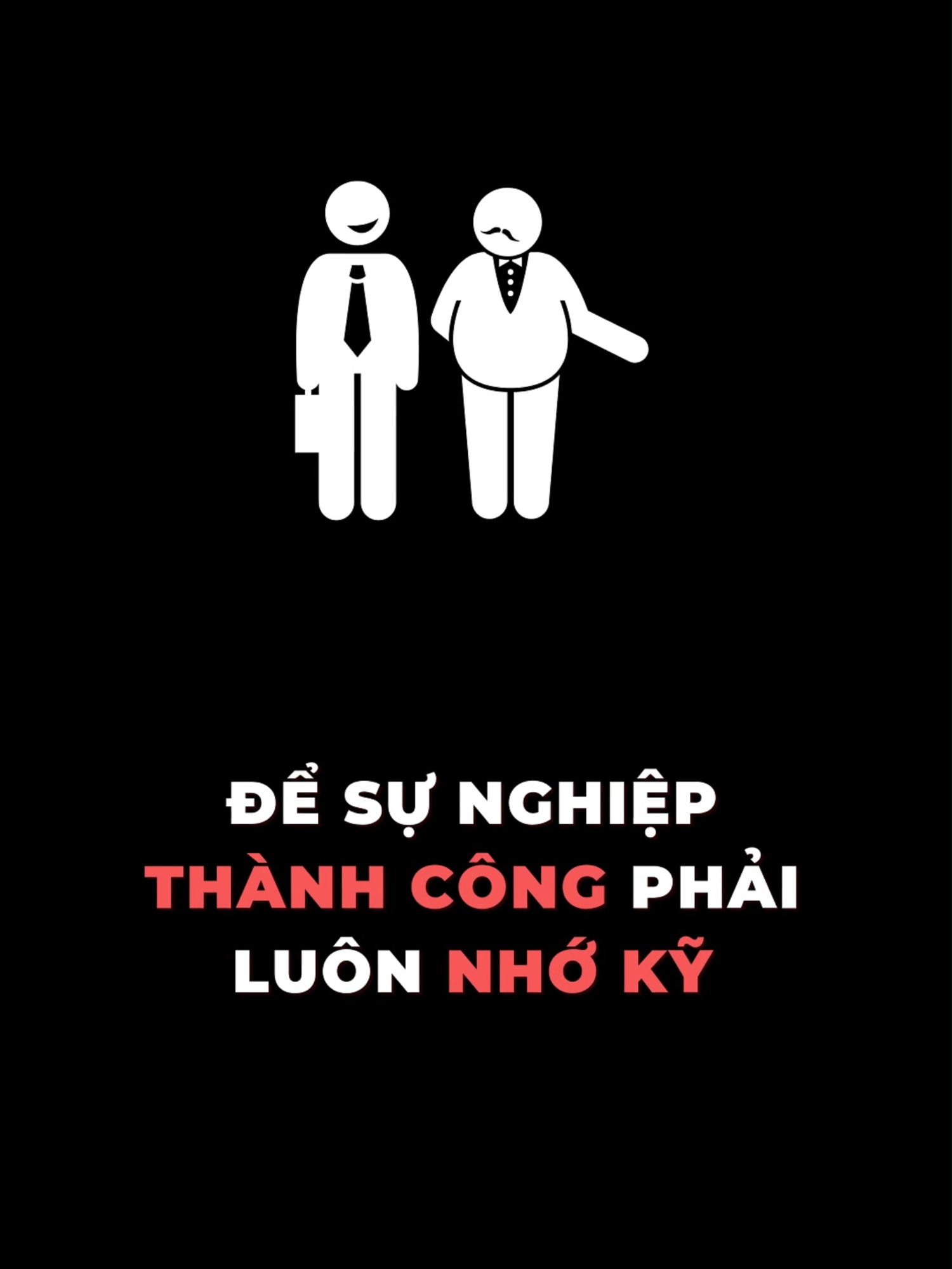 Để sự nghiệp thành công phải luôn nhớ kỹ #tamlyhocthanhcong #mindset #thanhcong #xuhuong #viral #learnontiktok
