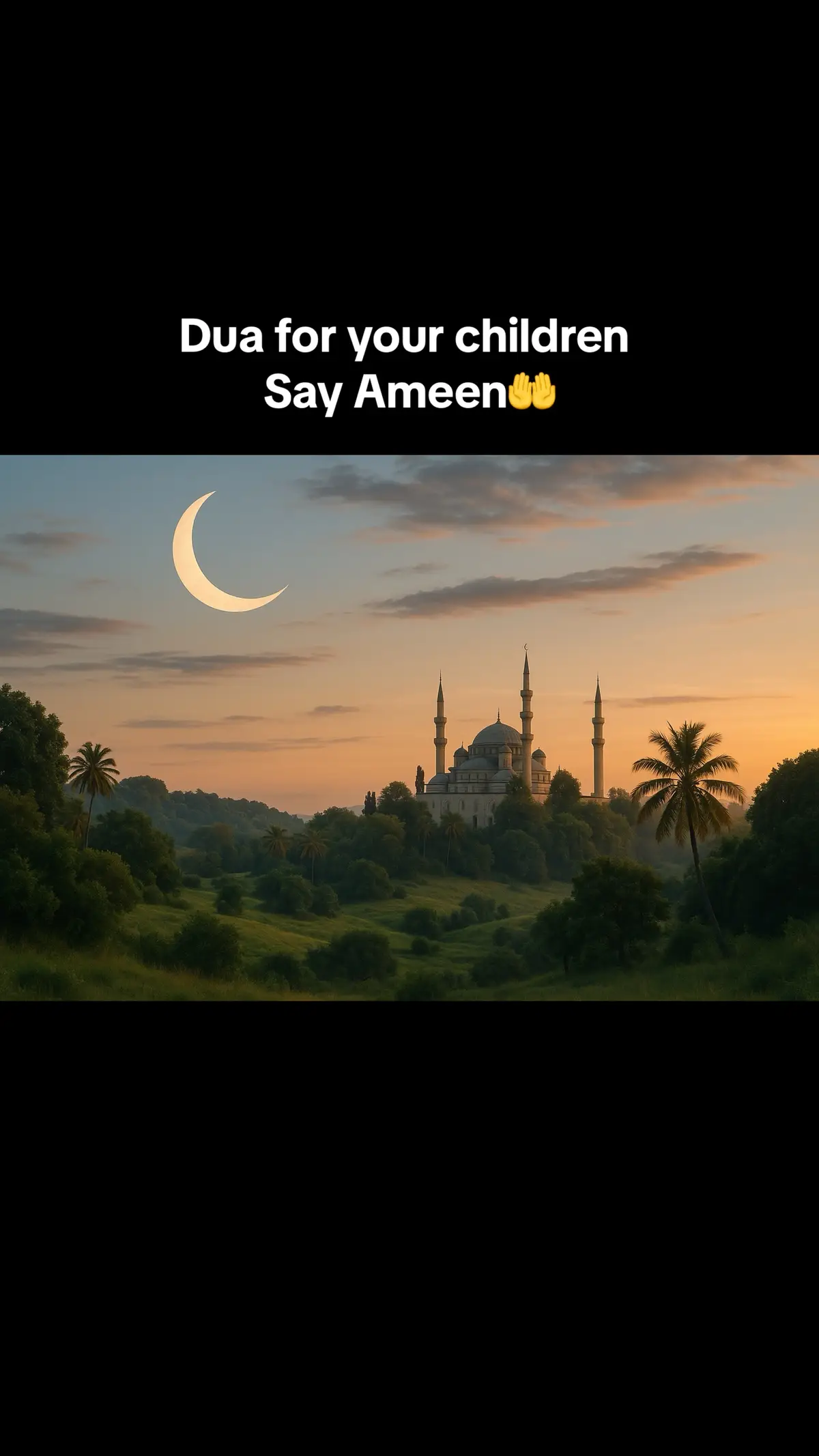 Dua for your children🤍#duas #islamic_video #foryou #children 