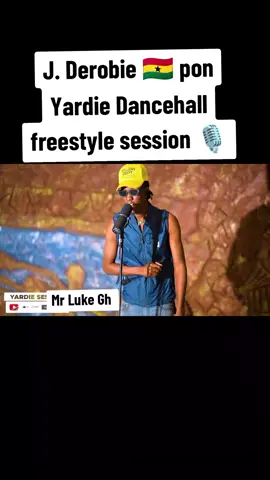 @J.Derobie 🇬🇭🎙️🔥🔥 #dancehall #freestyle #tik_tok #entertainment #ghana #jamaica 