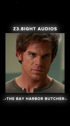 The bay harbor butcher…||#bayharbourbutcher #dexter #dextermorganedits #dextermorgan #audios #miami #fypシ #fyp #viral #foryou #foryoupage 