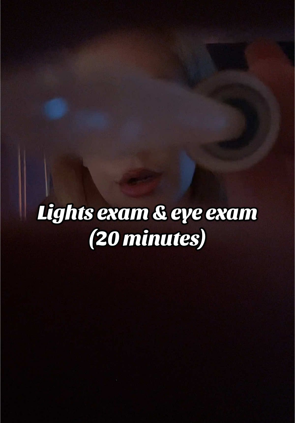 More on my YouTube 💙💤  #lightexam #eyeexam #brightlights #sleep 