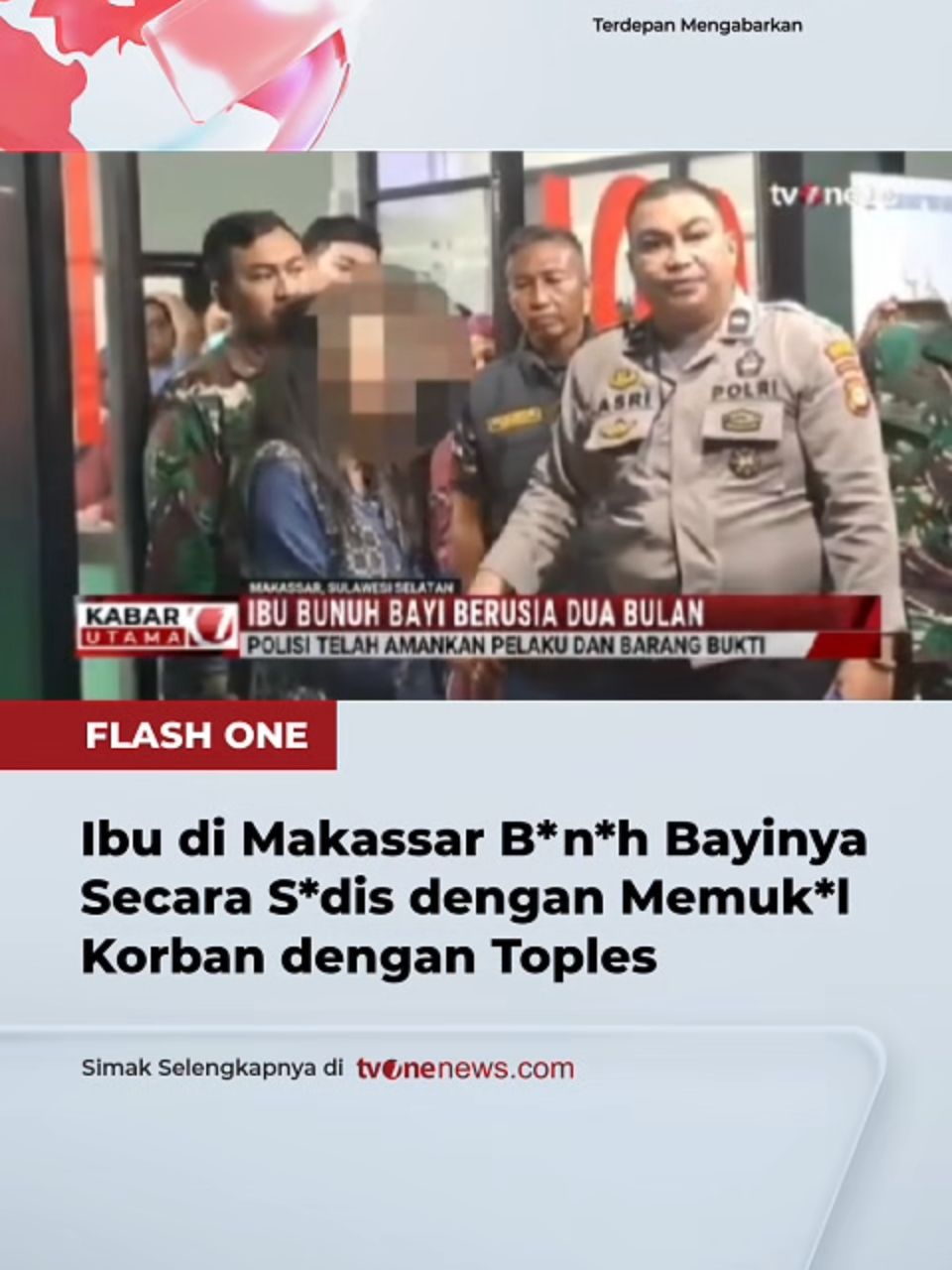 Seorang Ibu berinisial N berusia 25 tahun tega menghabisi nyawa anaknya anaknya sendiri yang masih berumur 2 bulan dengan mem*kul kepala sang bayi dengan toples. Polisi yang tiba di lokasi di Jalan Pampang, Kecamatan Panakkukang, Kota Makassar, Sulawesi Selatan pada Jumat malam langsung mengamankan sejumlah barang bukti usai melakukan olah TKP di lokasi bersama tim inafis. Simak video selengkapnya hanya di https://shorturl.bz/uS3 #HardNews_Kriminal #FlashOne #CariBeritaditvOne #IbuKandung #OlahTKP #FO02
