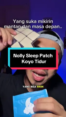 Nolly Sleep Patch Koyo Melatonin Untuk Bantu Masalah Tidur Insomnia #nollysleeppatch #sleeppatch #sleeppatches #koyotidur #alatbantutidur #koyomelatonin 