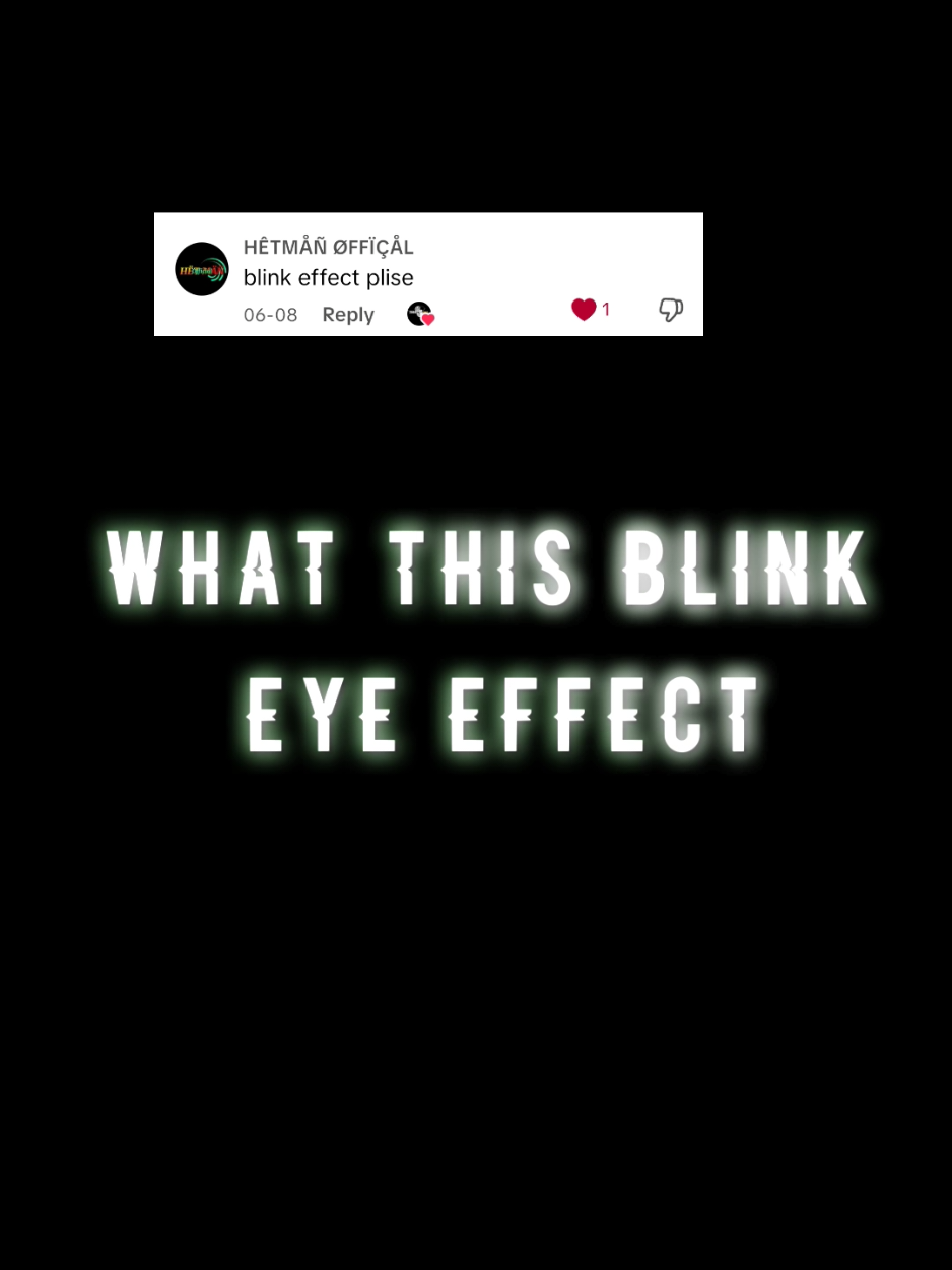 BLINK EYE EFFECT TUTORIAL FOR YOUR EDITING. HOPE YOU LIKE 👍.#tiktok #CapCut #fypシ #fyp #tutorial #alightmotion #fffffffffffyyyyyyyyyyypppppppppppp #zombievibes #tutorial 