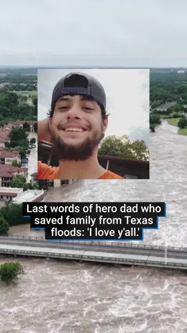 A father of three who sacrificed himself to save his family from the Texas flash floods told them, “I’m sorry, I’m not going to make it. I love y’all.’   Julian Ryan, 27, died after the Guadalupe River in central Texas rose 30 feet and flooded into his family’s home.   Ryan’s fiancée, Christina Wilson, said she and her family had been sleeping when the water in their home rose to knee-level in ’20 minutes’. ‘We ran back into the room and we started calling 911, but the water just kept coming. We had no choice but to get out,’ she said. In a bid to save his family, Ryan punched a window to help his partner, three children, and his mum reach the roof – but sliced open his arm in the process. Ryan severed an artery and nearly cut his arm off. Emergency responders weren’t able to reach the family in time, and he died of his injuries hours later. #texas #texasfloods #flashflood #worldnews