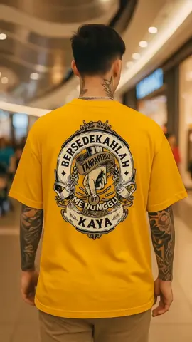 bersedekah lah tanpa perlu menunggu kaya, cek keranjang kuning #fyp #fypシ゚viral #kaosmurah #kaosdistro #kaoskatakata #kaoskatakata #promo77sale #promoguncang77 #katuncombed24s 