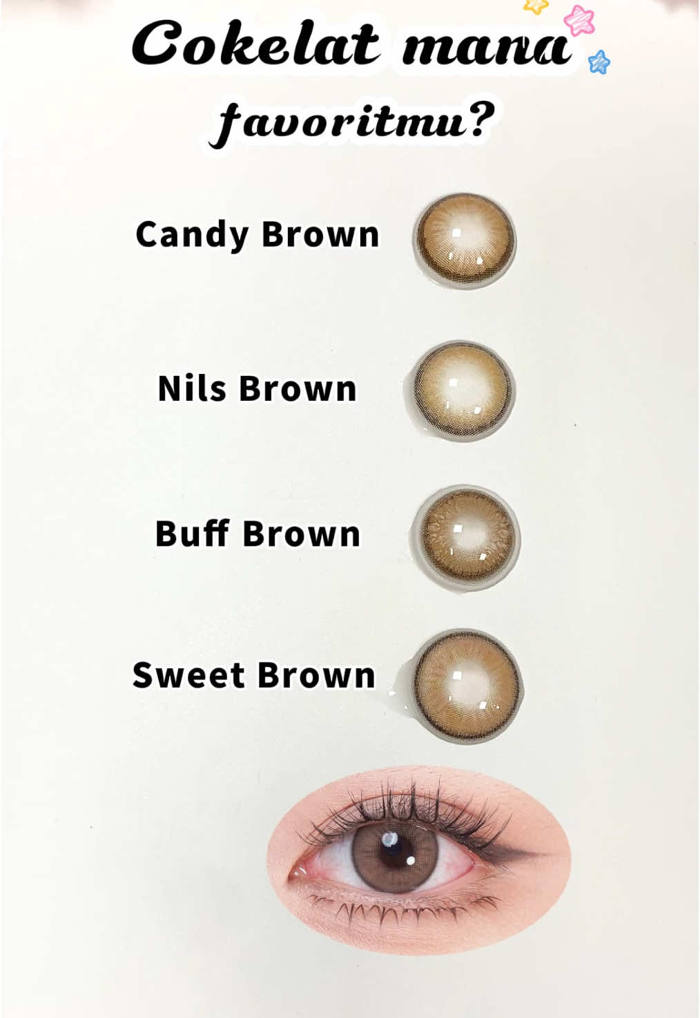 Cokelat mana favoritmu?☝️👂 #magister #fyp #contactlenses #mata #softlens #brown 