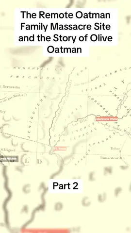 The Remote Oatman Family Massacre Site and the Story of Olive Oatman 