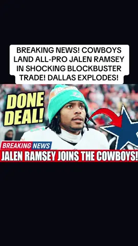 BREAKING NEWS! COWBOYS LAND ALL-PRO JALEN RAMSEY IN SHOCKING BLOCKBUSTER TRADE! DALLAS EXPLODES! #breakingnews #cowboys #jalenramsey #shocking #blockbuster #dallas #fyp 